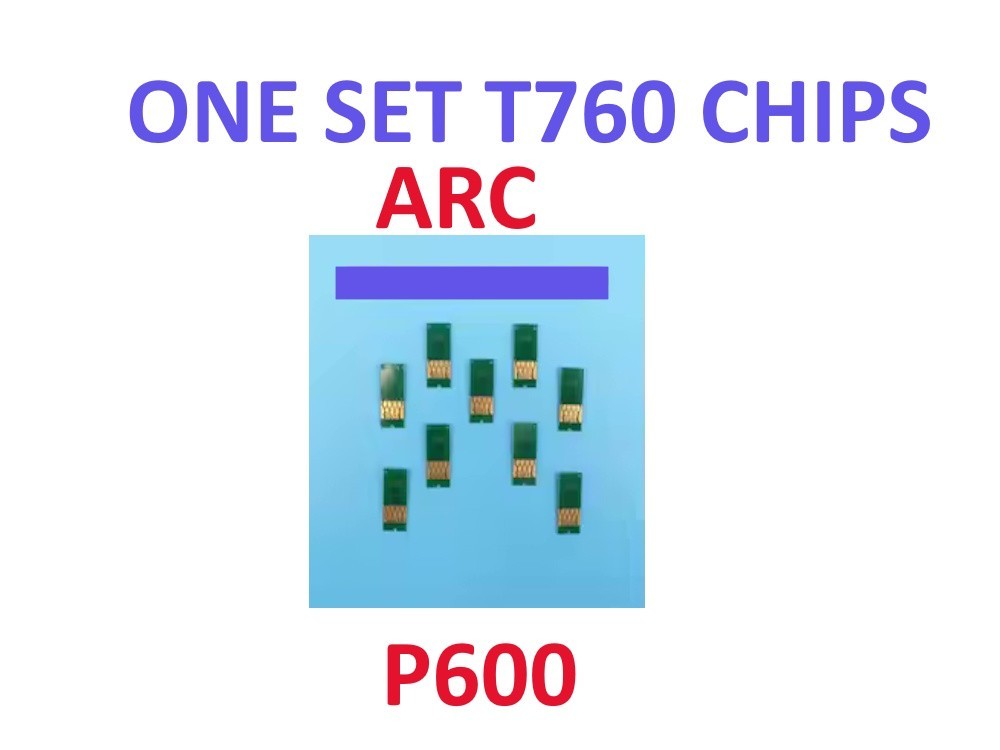 9 CHIPS   Ink Cartridge T760 For SureColor SC-P600  ARC REUSABLE   ChipS.